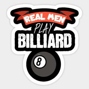 Real men play billiard Sticker